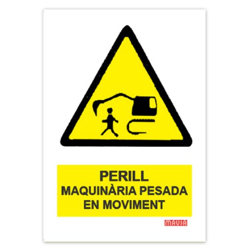 Imagen de Cartel "Perill maquinaria pesada moviment"