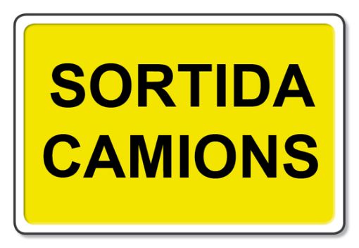 Imagen de Señal Complementaria "Sortida camions"