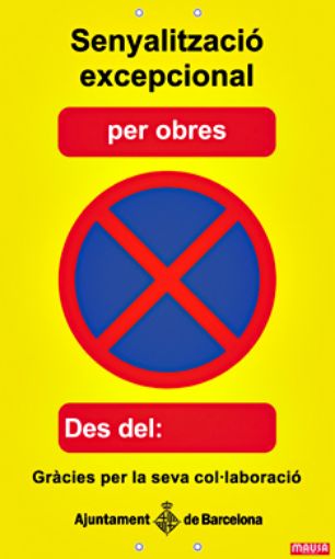 Imagen de Cartel "Senyalitzacio excepcional per obres" Barcelona