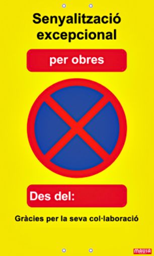 Imagen de Cartel "Senyalitzacio excepcional per obres" Sin logo