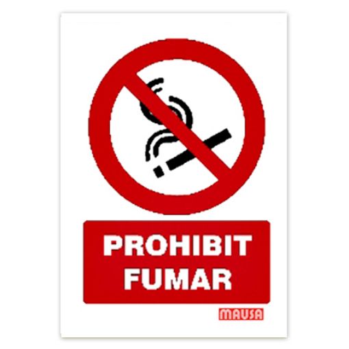 Imagen de Cartel "Prohibit fumar"